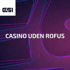Bedste Casino Uden Rufus - Find Dit Ideelle Spil