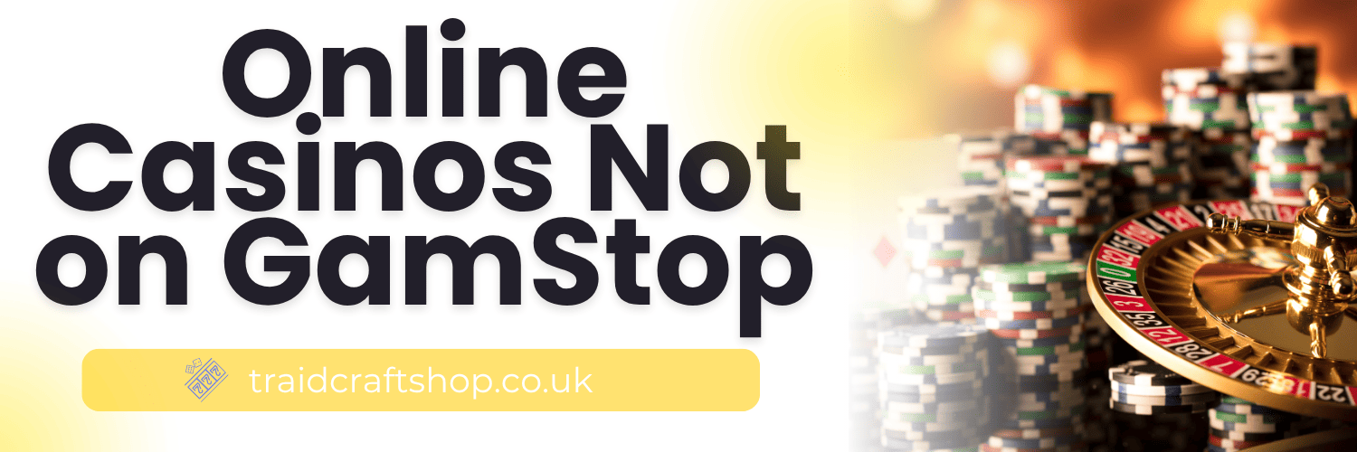 Discover Top Casino Sites Not on Gamstop for Unrestricted Gambling Discover Top Casino Sites Not on Gamstop for Unrestricted Gambling